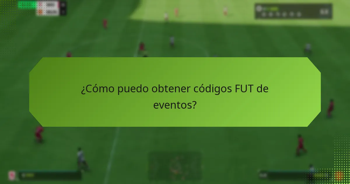 ¿Cómo puedo obtener códigos FUT de eventos?