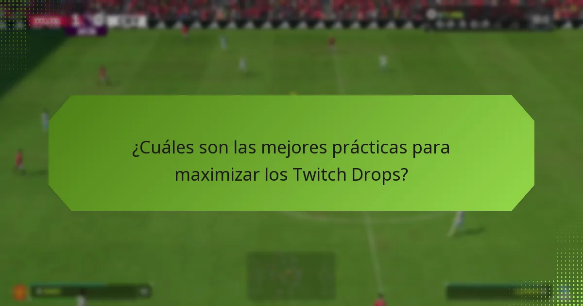 ¿Qué juegos ofrecen Twitch Drops?