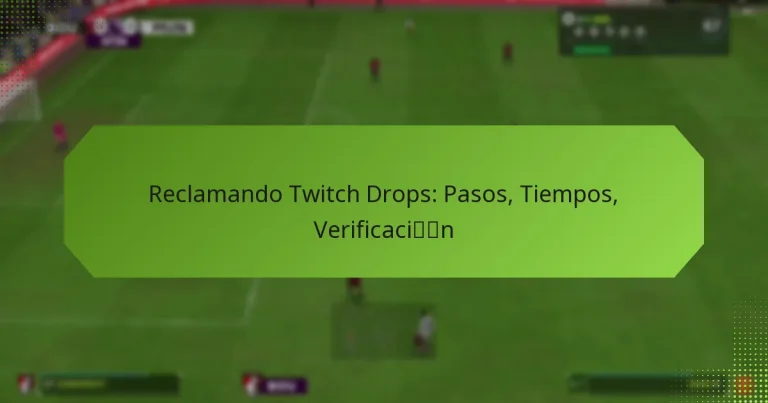 featured-image-reclamando-twitch-drops-pasos-tiempos-verificacin