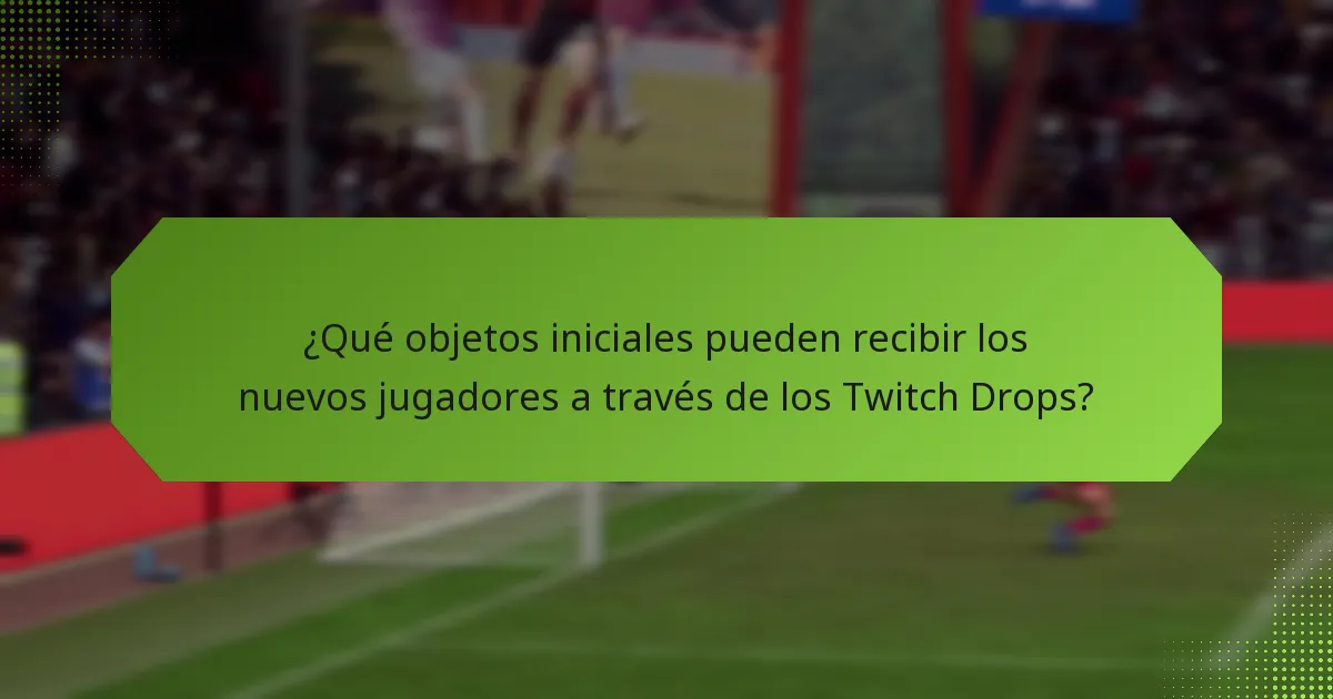 ¿Cómo se comparan los Twitch Drops con los sistemas de recompensas en otras plataformas?